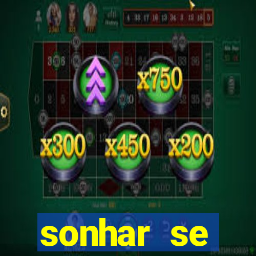 sonhar se escondendo de uma pessoa jogo do bicho