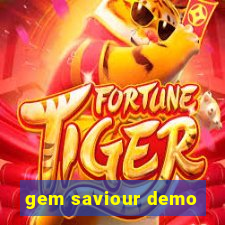 gem saviour demo