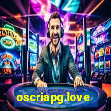 oscriapg.love