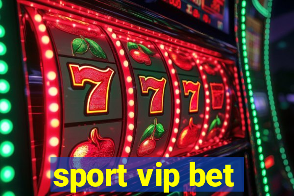 sport vip bet