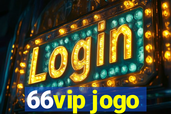 66vip jogo