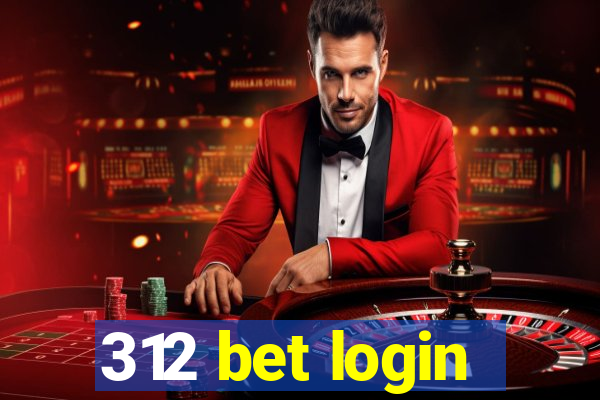 312 bet login