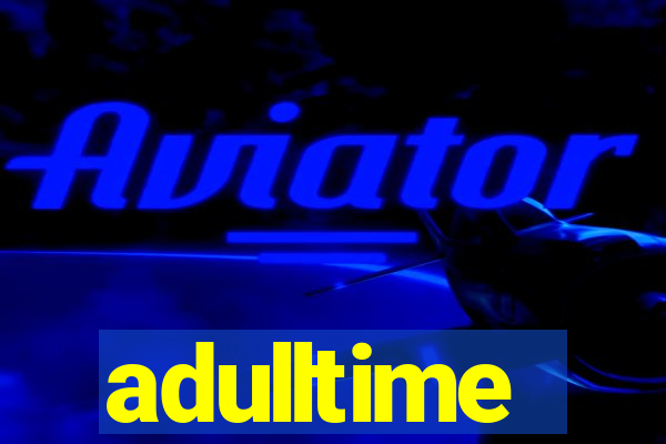 adulltime