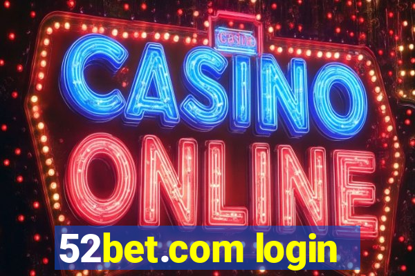 52bet.com login