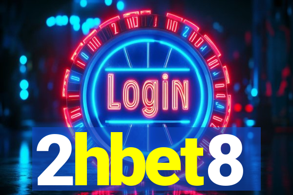 2hbet8