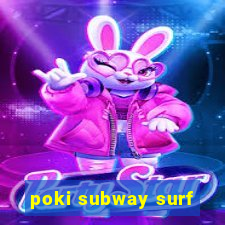 poki subway surf