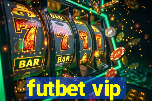 futbet vip