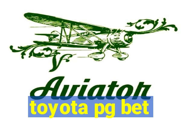 toyota pg bet