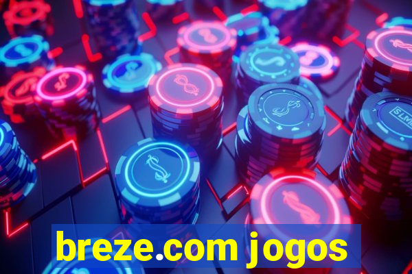 breze.com jogos