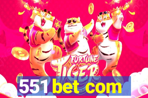 551 bet com