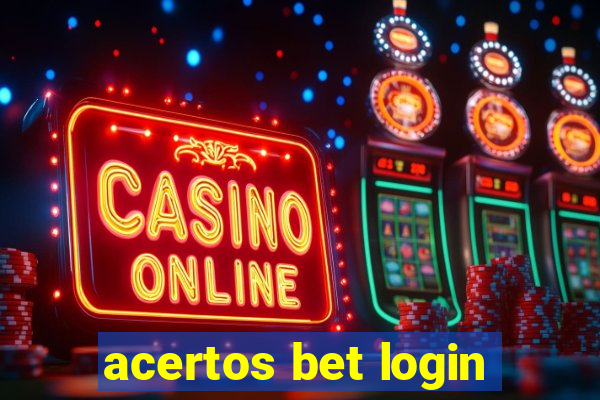 acertos bet login