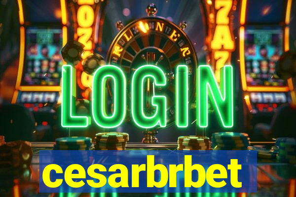 cesarbrbet