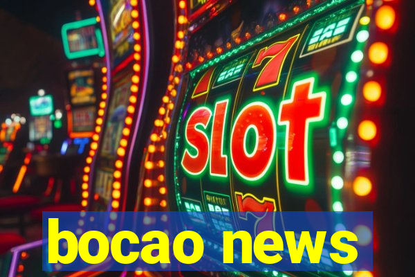 bocao news