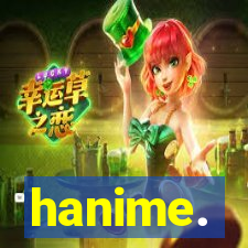 hanime.