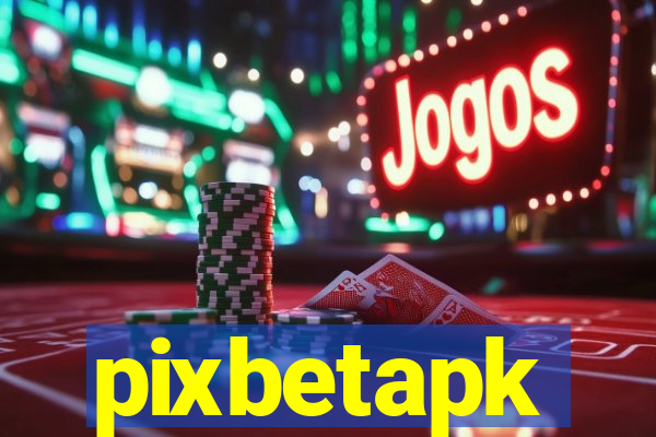 pixbetapk