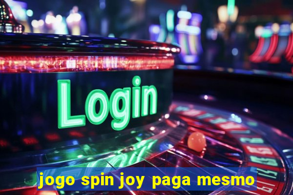 jogo spin joy paga mesmo