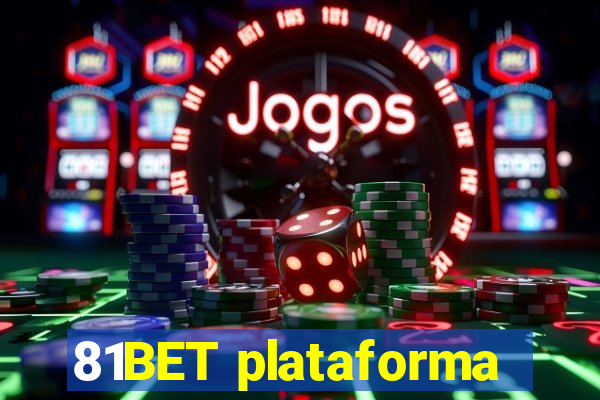 81BET plataforma