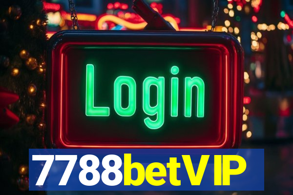 7788betVIP