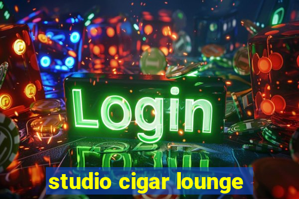 studio cigar lounge