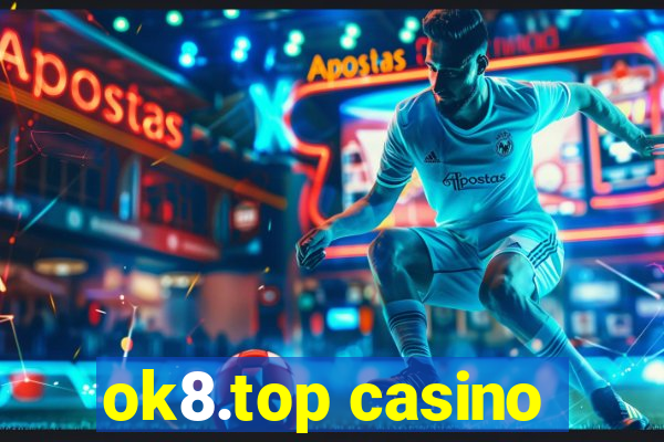 ok8.top casino