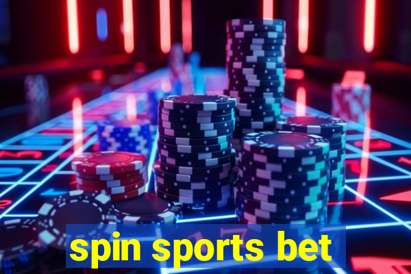 spin sports bet