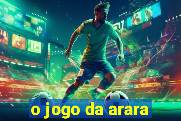 o jogo da arara