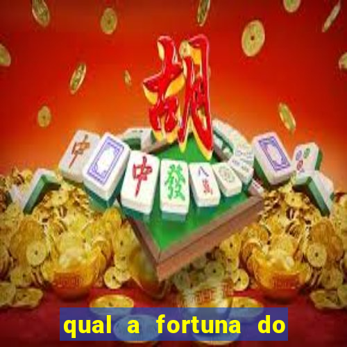 qual a fortuna do cantor latino