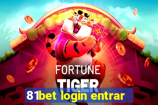 81bet login entrar