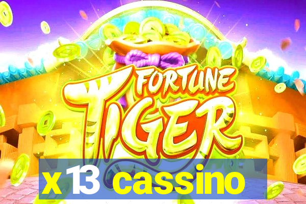 x13 cassino