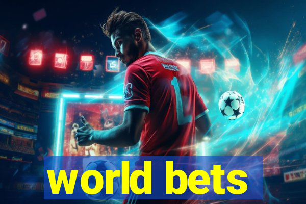 world bets