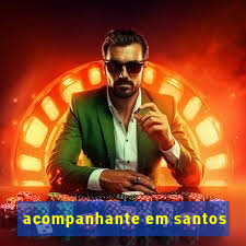 acompanhante em santos