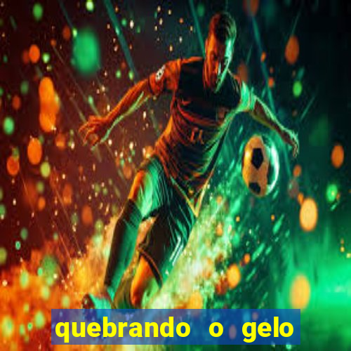 quebrando o gelo livro pdf