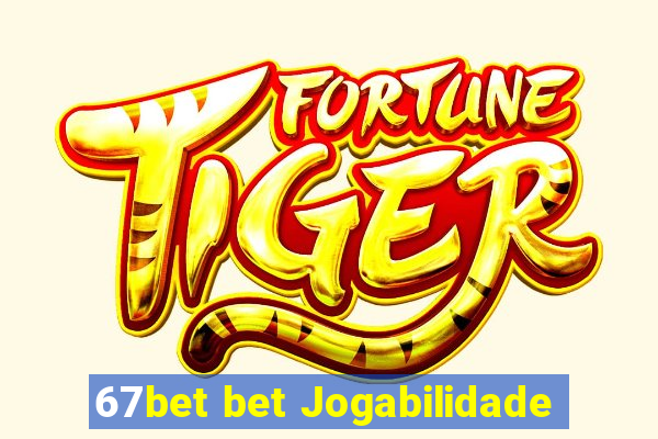 67bet bet Jogabilidade