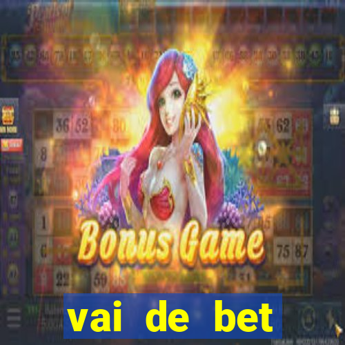 vai de bet gusttavo lima app