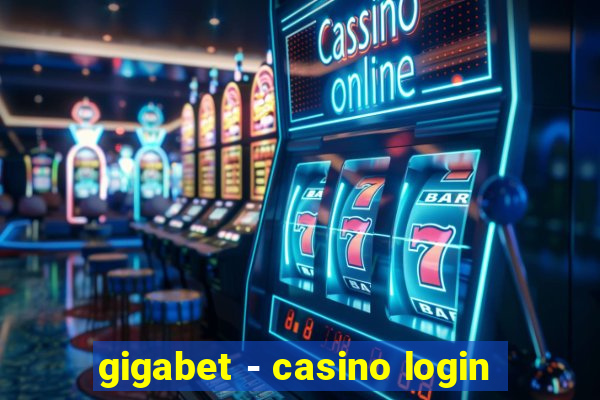 gigabet - casino login