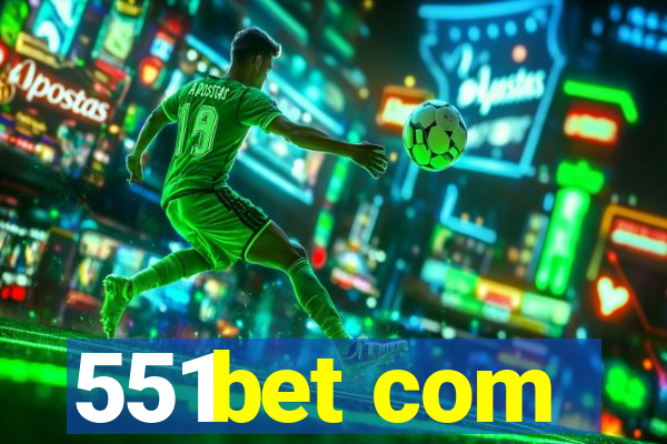 551bet com