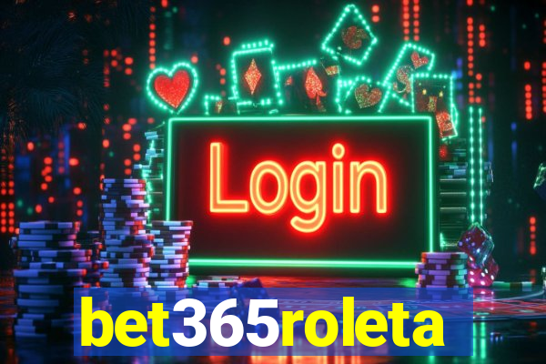 bet365roleta