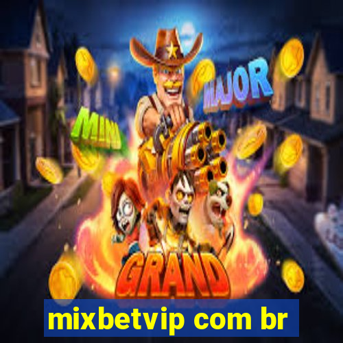 mixbetvip com br