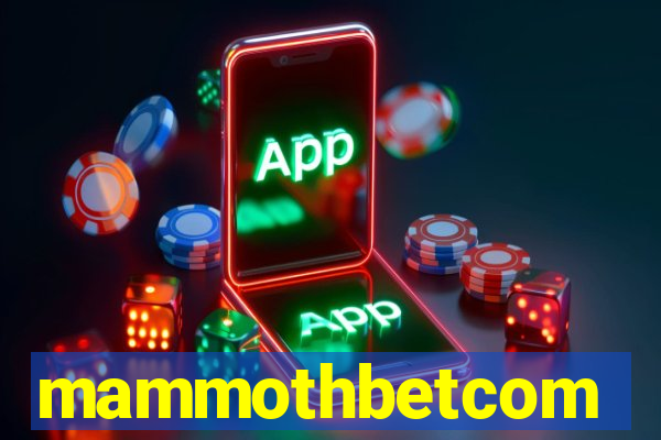 mammothbetcom