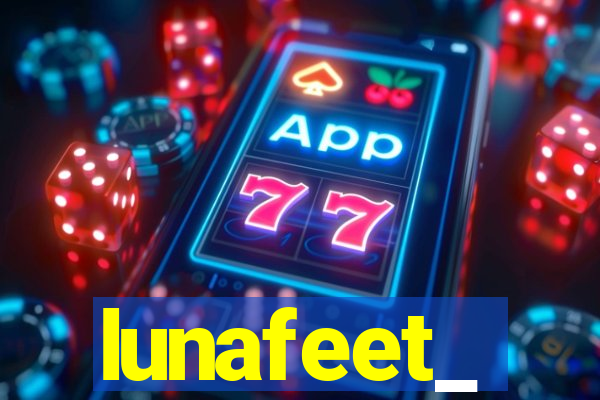 lunafeet_