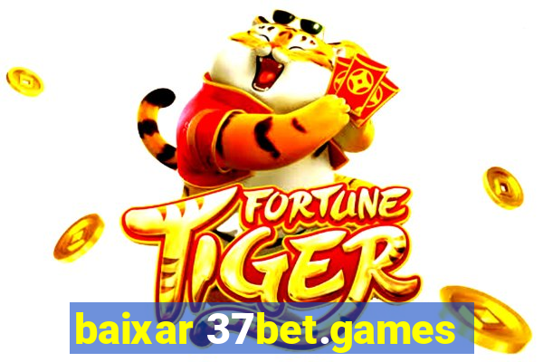 baixar 37bet.games