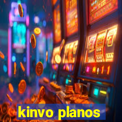 kinvo planos