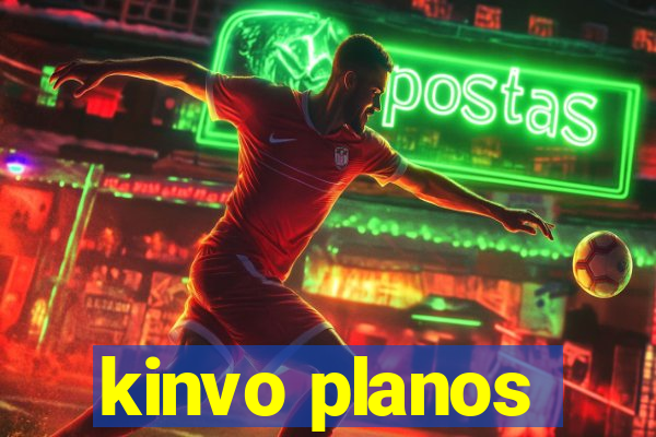 kinvo planos