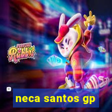 neca santos gp