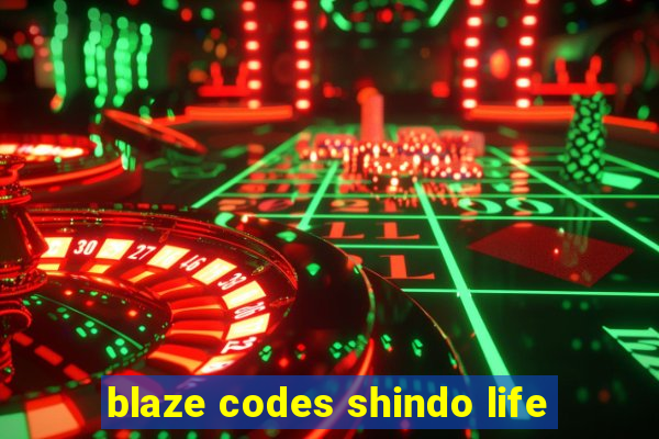 blaze codes shindo life