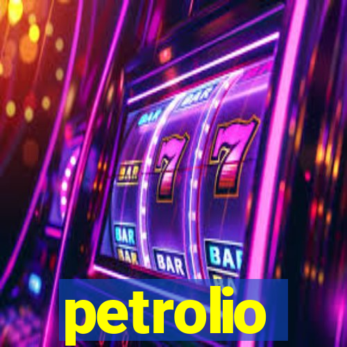 petrolio