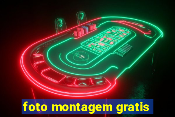 foto montagem gratis