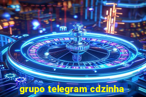 grupo telegram cdzinha