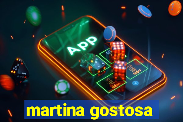 martina gostosa