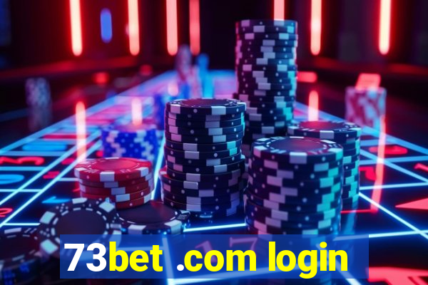 73bet .com login